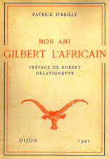 Patrick OReilly. Gilbert, mon ami l'Africain