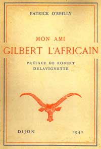 Patrick O'Reilly - Mon ami Gilbert l'Africain